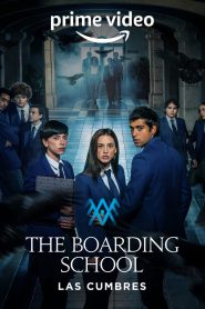 The Boarding School: Las Cumbres