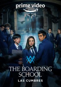 The Boarding School: Las Cumbres