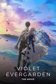 Violet Evergarden: The Movie