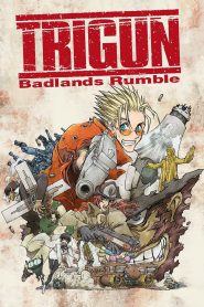 Trigun: Badlands Rumble