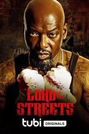 Lord of the Streets