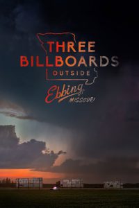 Three Billboards Outside Ebbing, Missouri